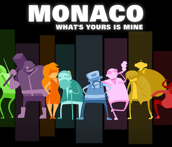 Monaco: What’s Yours Is Mine (PC) – Suuri puhallus