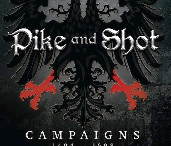 Pike and Shot: Campaigns - Piikillä silmään
