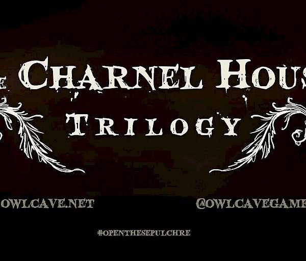 Charnel House Trilogy - Kauhunovelli seikkailumausteilla